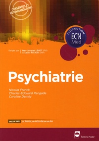 Nicolas Franck et Charles-Edouard Rengade - Psychiatrie.
