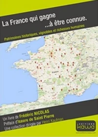 La France qui gagne... à être connue