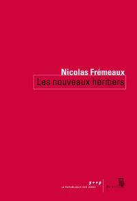 Les nouveaux héritiers