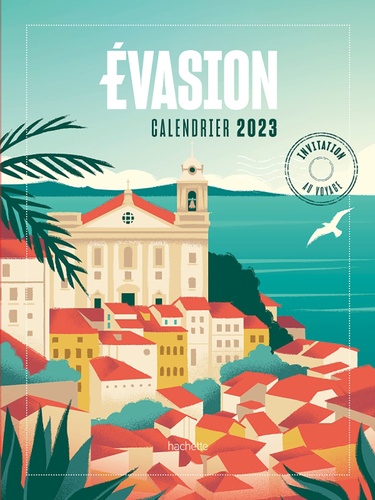 Calendrier Evasion  Edition 2023