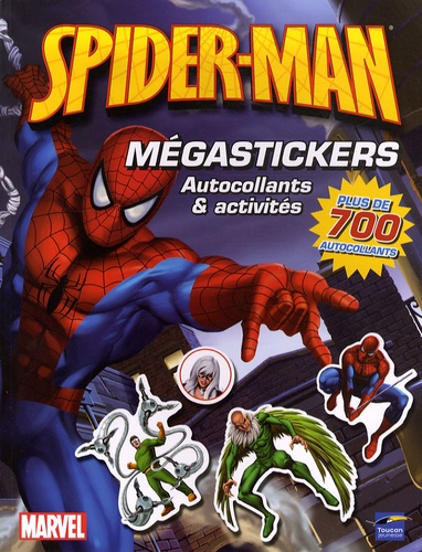 Nicolas Galy - Spider-man Mégastickers - Autocollants et activités.