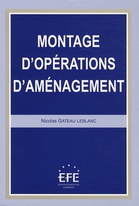 Nicolas Gateau Leblanc - Montage d'opérations d'aménagement.