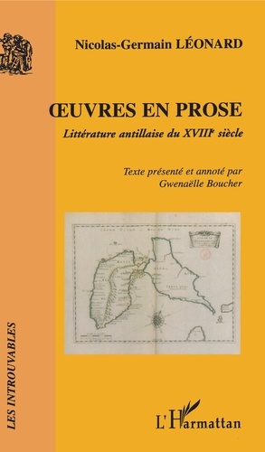 Nicolas Germain Léonard - Oeuvre en prose - Littérature antillaise du XVIIIe siècle.