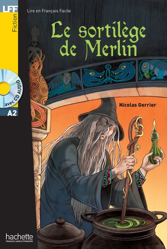 LFF A2 - Le sortilège de Merlin (ebook)