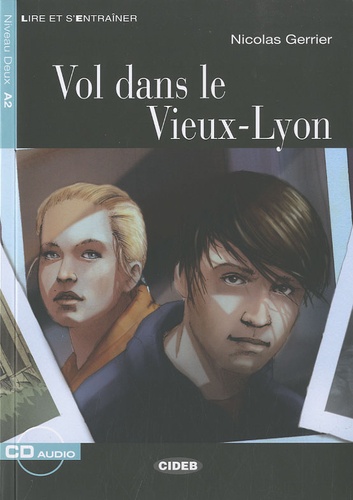 Nicolas Gerrier - Vol dans le Vieux-Lyon. 1 CD audio