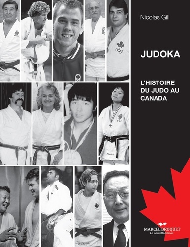 Nicolas Gill - Histoire du judo au Canada.