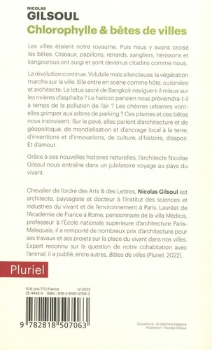 Chlorophylle & bêtes de villes. Petit traité d'histoires naturelles au coeur des cités du monde