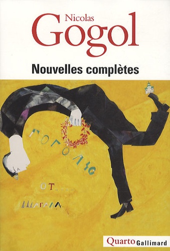 Nicolas Gogol - Nicolas Gogol Nouvelles complètes.