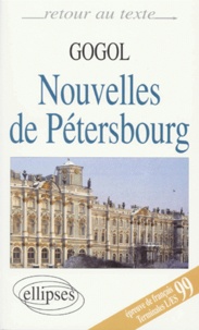 Nicolas Gogol - Nouvelles de Pétersbourg.