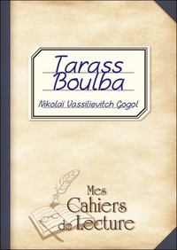 Nicolas Gogol - Tarass Boulba.