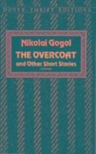 THE OVERCOAT AND OTHER SHORT STORIES