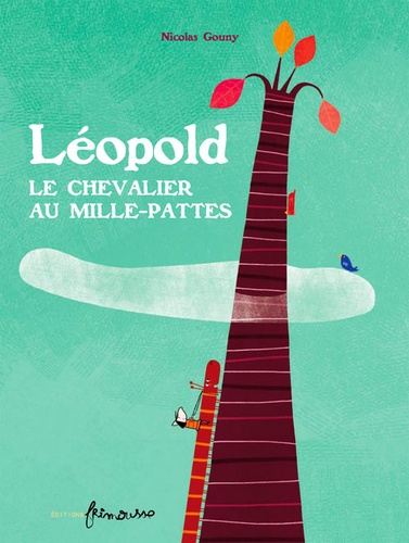 Léopold. Le chevalier au mille-pattes