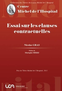 Nicolas Gras - Essai sur les clauses contractuelles.
