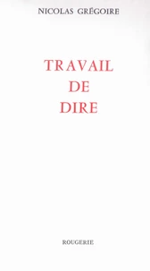 Travail de Dire