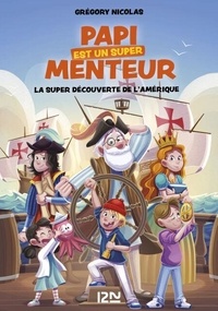 La super découverte de l'Amérique