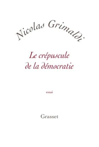 Le crépuscule de la démocratie