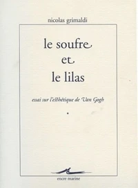 Le soufre et le lilas