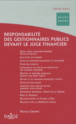 Nicolas Groper - Responsabilité des gestionnaires publics devant le juge financier.