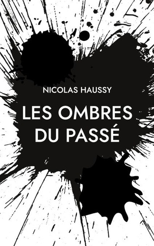 Les Ombres du Passé