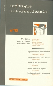 Nicolas Jabko et Jérôme Sgard - Critique Internationale N° 15 Avril 2002 : Des Epines Dans La Relation Transatlantique.