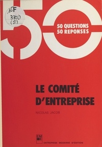 Nicolas Jacob - Le comité d'entreprise.