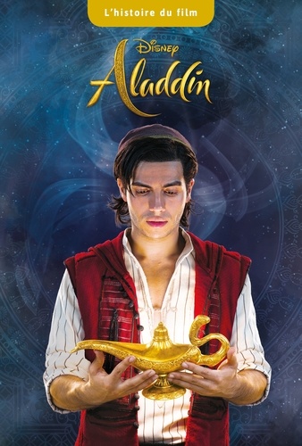 Aladdin. L'histoire du film