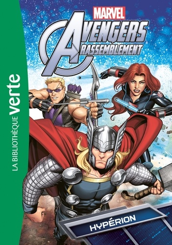 Nicolas Jaillet - Avengers Rassemblement Tome 8 : Hypérion.