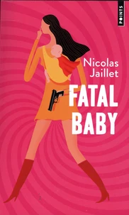 Fatal Baby