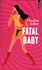 Fatal Baby