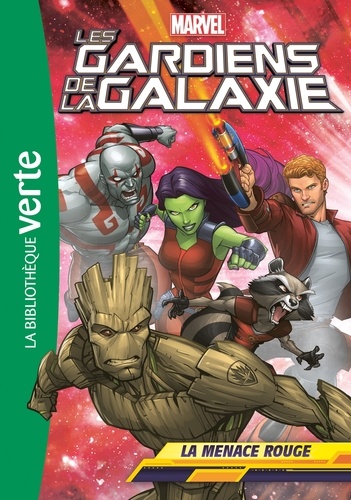 Nicolas Jaillet - Les gardiens de la galaxie Tome 4 : La menace rouge.