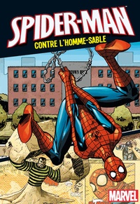  Hachette Jeunesse et Nicolas Jaillet - Spider-Man contre l'homme-sable.