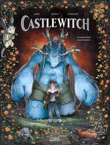 Castlewitch T01. Les Monstres imaginaires