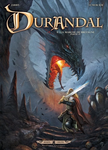 Durandal Tome 04 : Les marches de Bretagne Partie IV