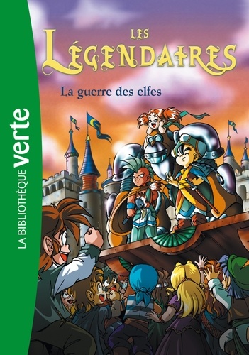 Les Légendaires Tome 3 La guerre des elfes - Occasion