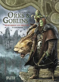 Orks &amp; Goblins. Band 25 – Die Kriege von Arran