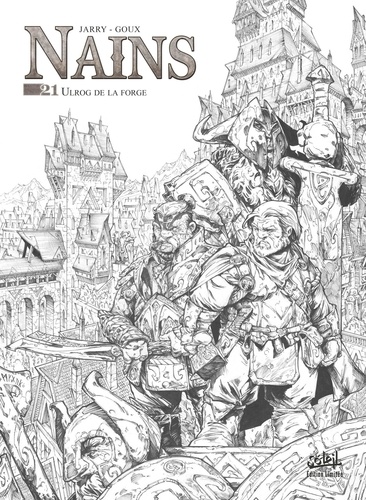 Terres d'Arran : Nains Tome 21 Ulrog de la forge. Edition en noir et blanc -  -  Edition limitée