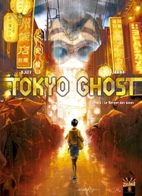Nicolas Jarry et  Djief - Tokyo Ghost Tome 1 : Le berger des âmes.