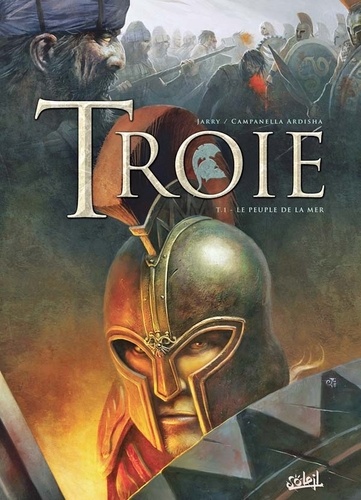 Troie Tome 1 Le peuple de la mer