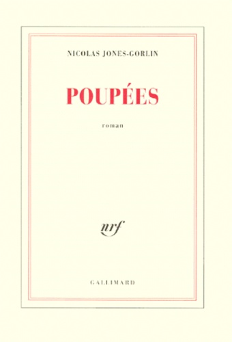 Nicolas Jones-Gorlin - Poupées.