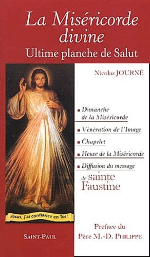 Nicolas Journé - La Misericorde Divine. Ultime Planche De Salut.