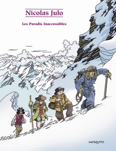 Nicolas Julo - Les Paradis Inaccessibles.