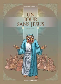 Un jour sans Jésus - Tome 01