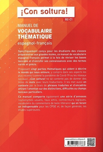 ¡Con soltura!. Manuel de vocabulaire thématique espagnol-français B2-C1