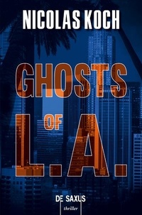 Nicolas Koch - Ghosts of L.A..