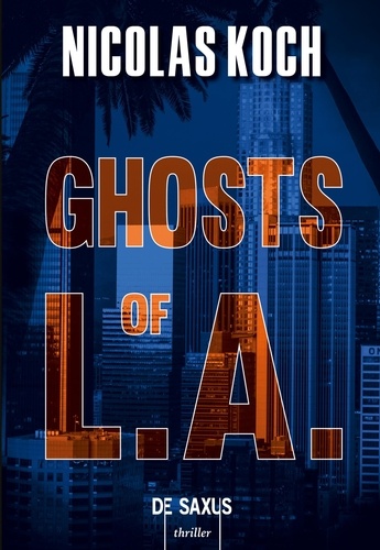 Thriller  Ghosts of L.A.