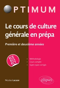 Le cours de culture générale en prépa 1re et 2e années ECE/ECS/ECT