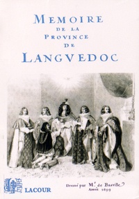 Nicolas Lamoignon de Basville - Mémoire de la province de Languedoc.