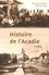 Histoire de l'Acadie 2e édition