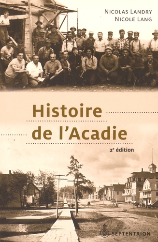 Histoire de l'Acadie 2e édition