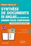 Nicolas Lartigau - Anglais Préparer l'épreuve de synthèse de documents aux concours des grandes écoles scientifiques.